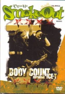 Body Count : The Smoke Out Festival Presents Body Count ft. Ice T
